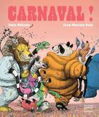 Couverture du livre « Carnaval » de Jean-Charles Baty et Julie Billault aux éditions Courtes Et Longues