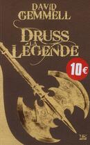 Couverture du livre « Le cycle de Drenaï : Druss la légende » de David Gemmell aux éditions Bragelonne