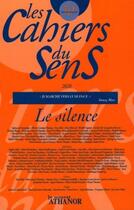 Couverture du livre « Le silence t.30 » de  aux éditions Nouvel Athanor