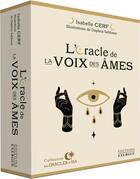 Couverture du livre « L'oracle de la voix des âmes » de Isabelle Cerf et Daphna Sebbane aux éditions Exergue