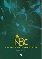 Couverture du livre « Nouvelle Bible commentée (aggée) » de Elisabeth Schulz aux éditions Viens Et Vois