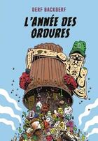 Couverture du livre « L'année des ordures » de Derf Backderf aux éditions Ca Et La