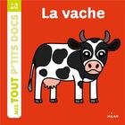 Couverture du livre « La vache » de Battault/Ameling aux éditions Milan