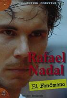 Couverture du livre « Rafael Nadal » de Dominguez Patrice aux éditions Chiron