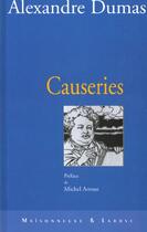 Couverture du livre « Causeries » de Alexandre Dumas aux éditions Maisonneuve Larose