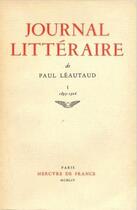 Couverture du livre « Journal litteraire - vol01 - 1893-1906 » de Paul Leautaud aux éditions Mercure De France