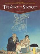 Couverture du livre « Le triangle secret Tome 5 : l'infâme mensonge » de Didier Convard et Christian Gine et Denis Falque et Collectif aux éditions Glenat