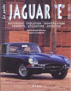 Couverture du livre « La jaguar type e. le guide » de  aux éditions Etai