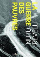 Couverture du livre « La guerre des pauvres » de Revelli/Laugier aux éditions Rue D'ulm