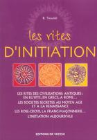 Couverture du livre « Les rites d'initiation » de R Tresoldi aux éditions De Vecchi