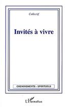 Couverture du livre « Invités à vivre » de  aux éditions L'harmattan