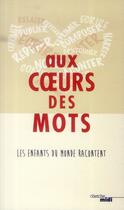 Couverture du livre « Aux coeurs des mots » de  aux éditions Cherche Midi