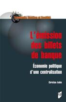 Couverture du livre « L'émission de billets de banque » de Christian Aubin aux éditions Pu De Rennes