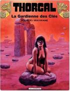 Couverture du livre « Thorgal Tome 17 : la gardienne des clés » de Jean Van Hamme et Grzegorz Rosinski aux éditions Lombard