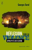Couverture du livre « Réflexion sur la violence » de Georges Sorel aux éditions Labor Sciences Humaines