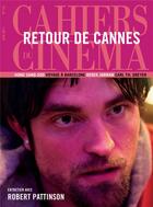 Couverture du livre « Cahiers du cinema n 734 robert pattinson juin 2017 » de  aux éditions Revue Cahiers Du Cinema