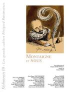 Couverture du livre « Montaigne et nous » de  aux éditions Editions Du Ruisseau