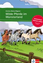 Couverture du livre « Wilde pferde im munsterland ; allemand » de  aux éditions La Maison Des Langues