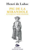 Couverture du livre « Pic de la Mirandole ; études et discussions » de Henri De Lubac aux éditions Mimesis