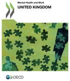 Couverture du livre « Mental health and work ; United Kingdom » de Ocde aux éditions Ocde