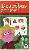 Couverture du livre « Des rébus pour papa » de Emmanuel Tredez aux éditions Oskar