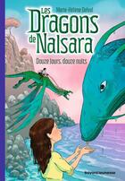 Couverture du livre « Les dragons de Nalsara Tome 13 : Douze jours, douze nuits » de Marie-Helene Delval et Alban Marilleau aux éditions Bayard Jeunesse