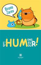 Couverture du livre « Humons l'humeur d'humour ! » de Zarev Bruno aux éditions Le Lys Bleu