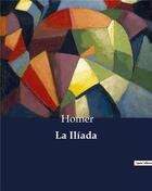 Couverture du livre « La Iliada » de Homer aux éditions Culturea