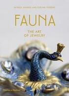 Couverture du livre « Fauna the art of jewelry » de Mauries Patrick/Poss aux éditions Thames & Hudson