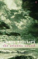 Couverture du livre « The Atlantic Sound » de Phillips Caryl aux éditions Random House Digital