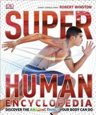 Couverture du livre « Superhuman Encyclopedia » de Robert Consultant) aux éditions Dk Children