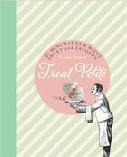 Couverture du livre « Treat petite 42 sweet and savoury miniature bakes » de Pearce aux éditions Ivy Press