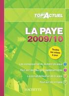 Couverture du livre « Top'actuel ; la paye (édition 2009/2010) » de Lestrade Sabine aux éditions Hachette Education