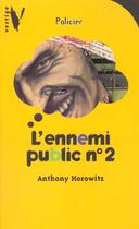 Couverture du livre « L' Ennemi Public N 2 » de Horowitz-A aux éditions Hachette