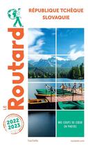 Couverture du livre « Guide du Routard : République tchèque, Slovaquie (édition 2022/2023) » de Collectif Hachette aux éditions Hachette Tourisme