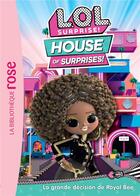 Couverture du livre « L.O.L. Surprise ! House of Surprises 10 - » de Mga Entertainment aux éditions Hachette Jeunesse