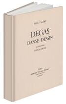 Couverture du livre « Degas danse dessin » de Paul Valery aux éditions Gallimard