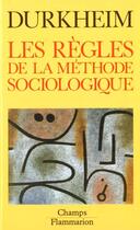 Couverture du livre « Regles de la methode sociologique (les) » de Emile Durkheim aux éditions Flammarion