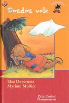 Couverture du livre « Doudou vole » de Elsa Devernois aux éditions Pere Castor