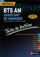 Couverture du livre « REFLEXE t.12 ; BTS assistant de manager ; toutes les matières (édition 2014) » de  aux éditions Nathan