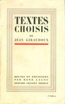 Couverture du livre « Textes choisis » de Jean Giraudoux aux éditions Grasset Et Fasquelle