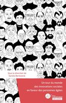 Couverture du livre « Un tour du monde des innovations en faveur des personnes âgées » de Sandra Bertezene et Collectif aux éditions Le Manuscrit