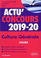 Couverture du livre « Culture generale 2019-2020 » de Mouchet aux éditions Ellipses Marketing