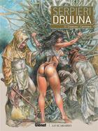 Couverture du livre « Druuna Tome 2 : Druuna » de Paolo Eleuteri Serpieri aux éditions Glenat