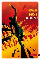 Couverture du livre « Spartacus » de Howard Fast aux éditions Gallmeister