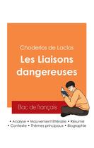 Couverture du livre « Réussir son Bac de français 2025 : Analyse des Liaisons dangereuses de Choderlos de Laclos » de Choderlos De Laclos aux éditions Bac De Francais