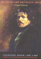 Couverture du livre « Dictionnaire des beaux-arts » de Eugene Delacroix aux éditions Hermann