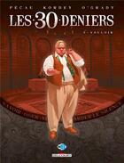 Couverture du livre « Les 30 deniers t.3 ; vouloir » de Jean-Pierre Pecau et Igor Kordey aux éditions Delcourt