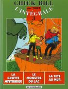 Couverture du livre « Les aventures de Chick Bill : Intégrale vol.3 » de Tibet aux éditions Lombard