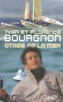 Couverture du livre « Otage de la mer » de Bourgnon aux éditions Michel Lafon